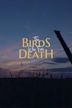 The Birds Who Fear Death | Crime, Drama