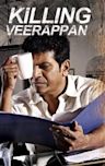 Killing Veerappan