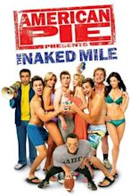 American Pie Presents: The Naked Mile