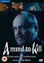 A Mind to Kill