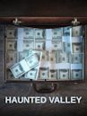 Haunted Valley