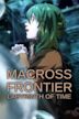 Macross Frontier: Labyrinth of Time