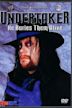 Undertaker - He Buries Them Alive