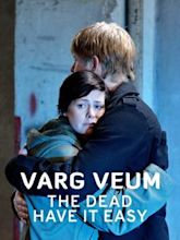 Varg Veum: The Dead Have It Easy