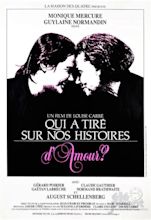 Qui a tiré sur nos histoires d'amour (1986) - IMDb