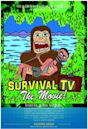 Survival T.V. The Movie!