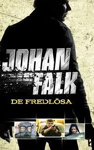 Johan Falk: De fredlösa