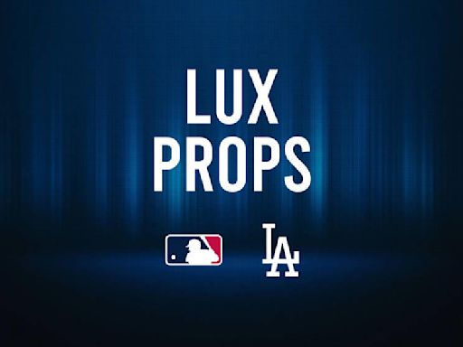 Gavin Lux vs. Giants Preview, Player Prop Bets - May 15