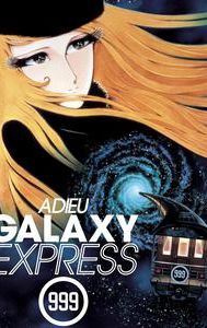 Adieu, Galaxy Express 999