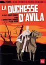 La Duchesse d'Avila