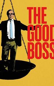 The Good Boss