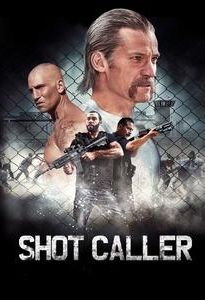 Shot Caller (film)