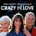 Crazy in Love (film)