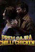 Prem Gajra Ani Chilli Chicken