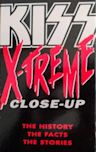 Kiss: X-treme Close-Up