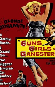 Guns, Girls and Gangsters