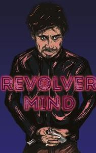 Revolver Mind