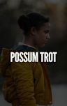 Possum Trot