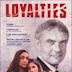 Loyalties (1986 film)