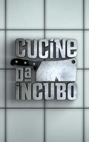 Cucine da incubo