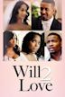 Will to Love