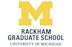 Rackham Graduate School