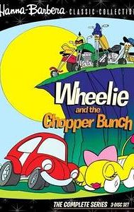 Wheelie and the Chopper Bunch