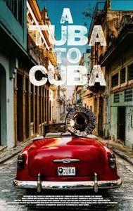 A Tuba to Cuba