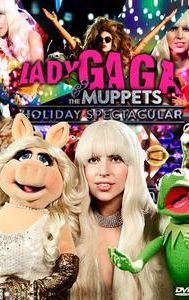 Lady Gaga & the Muppets' Holiday Spectacular