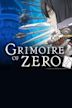 Grimoire of Zero