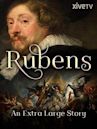 Rubens: An Extra Large Story