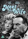 Meet the Wife (TV series)