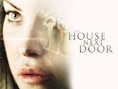 The House Next Door (2006 film)