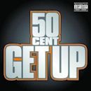 Get Up (50 Cent song)