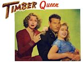 Timber Queen (1944 film)