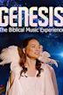 Genesis: The Biblical Music Experience