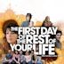 The First Day of the Rest of Your Life (film)