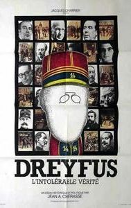 Dreyfus ou L'intolérable vérité