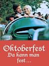 Oktoberfest! Da kann man fest...