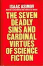 The Seven Deadly Sins and Cardinal Virtues of Science Fiction