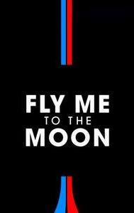 Fly Me to the Moon (2024 film)