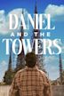 Daniel and the Towers