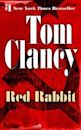 Red Rabbit (Jack Ryan Universe, #3)
