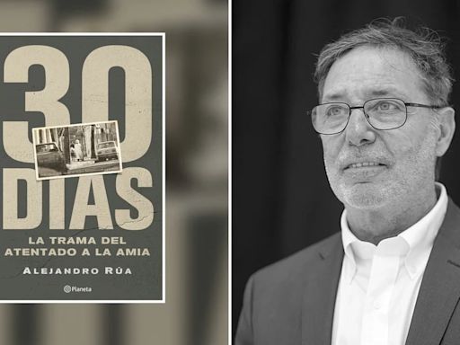 Alejandro Rúa: “El atentado a la AMIA es una tragedia que pasa desde hace 30 años, todavía hoy”