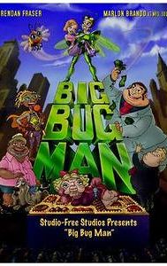 Big Bug Man