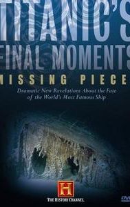 Titanic's Final Moments: Missing Pieces