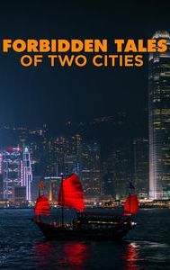 Forbidden Tales of Two Cities