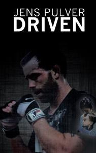 Jens Pulver: Driven