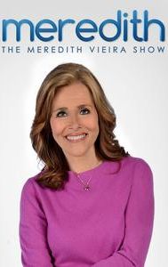 The Meredith Vieira Show