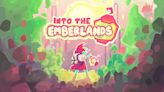 Cozy exploration game Into the Emberlands announced for PC